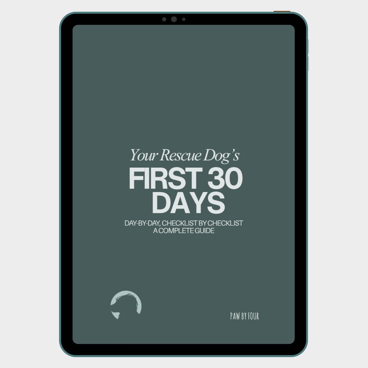 Digital book cover titled 'Your Rescue Dog's First 30 Days' on a tablet screen.