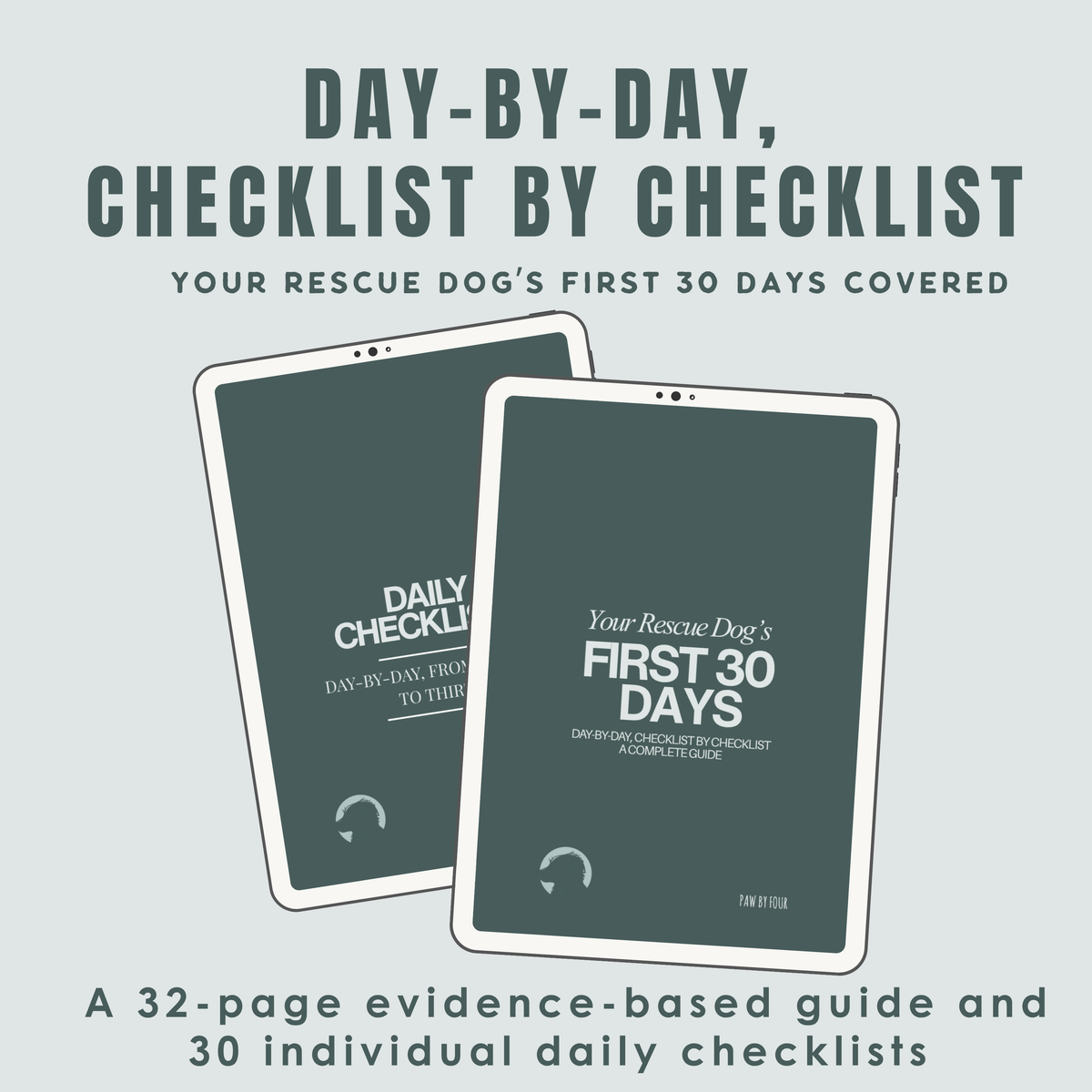 Two tablets displaying a daily checklist for a rescue dog's first 30 days on a light gray background.
